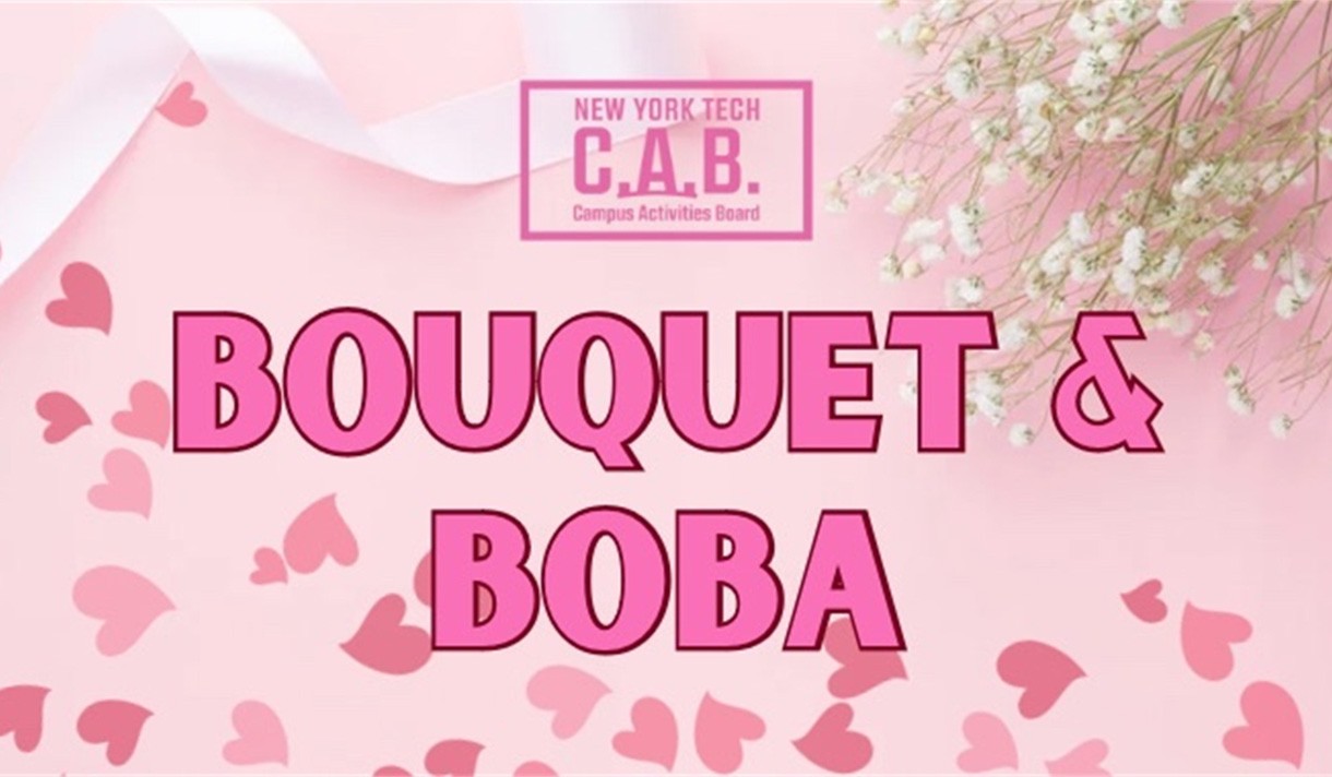 Hearts and flowers with the text - Bouquets and Boba