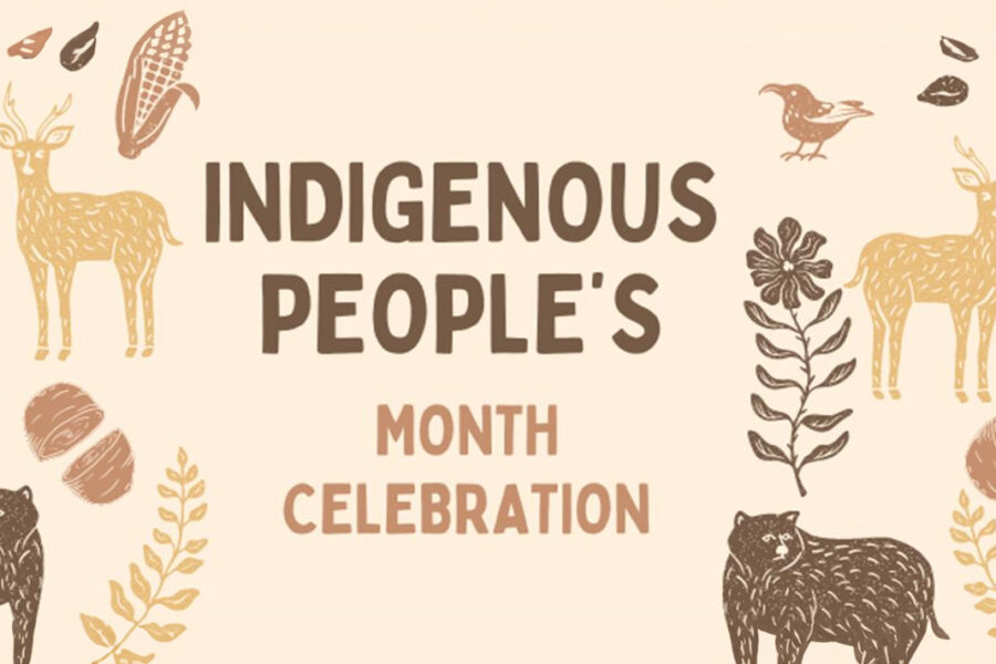 Images of nature with the words "Indigenous People's Month Celebration"